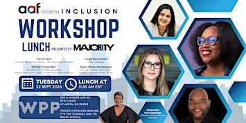 AAF Atlanta Inclusion Workshop Lunch presented by Majority