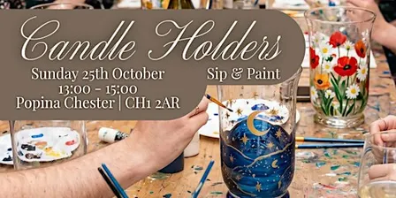 Sip & Paint: Candle Holders
