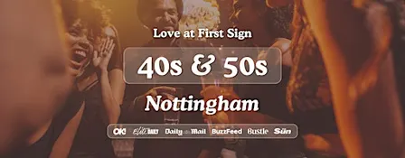 Nottingham Singles Night, 40s & 50s | Manahatta | Love at First Sign