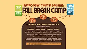 2026 Fall Break Theater Camp!