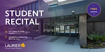 Laurier Student Recital - Winds, Brass & Percussion