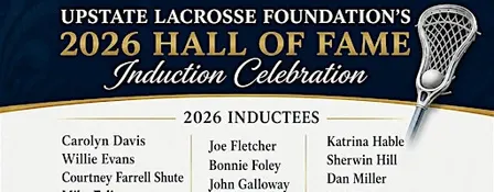 2026 Upstate Lacrosse Foundation Hall of Fame Dinner