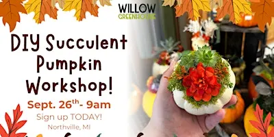 9/26 Succulent Pumpkin Workshop!