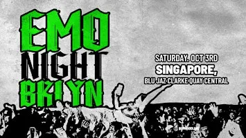 Emo Night Brooklyn at Blu Jaz, Clarke Quay Central