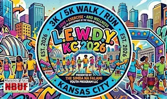 The 2026 L.E.W.D.Y. KC 3K5K Walk/Run