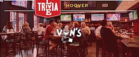 Live Trivia Game Nights at Von's - Hoover - Ross Bridge