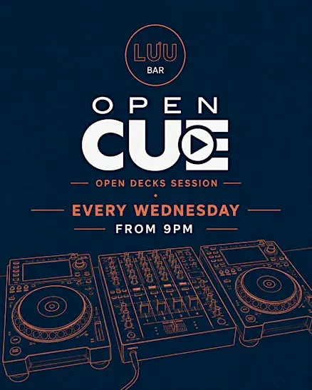 Open CUE - Open Decks Wednesdays