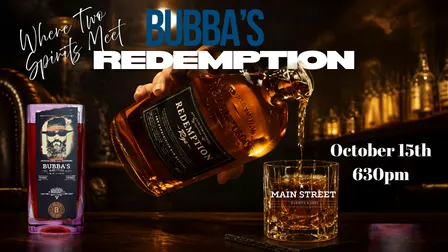 Bubba's Redemption Bourbon Dinner