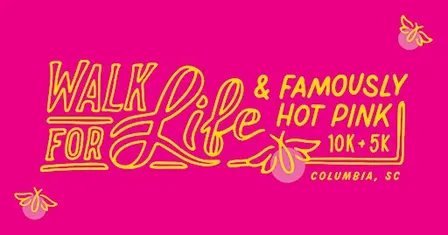VOLUNTEER for 2026 Walk for Life and Famously Hot Pink 10K + 5K