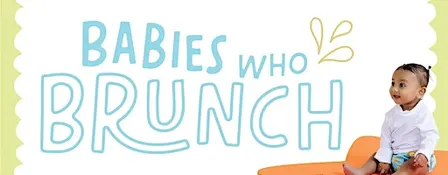 Babies Who Brunch