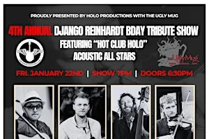 Hot Club Holo’s 4th Annual Django Reinhardt BDAY Tribute Concert!