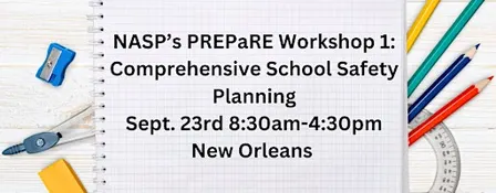 NASP's PREPaRE Workshop 1 -- New Orleans