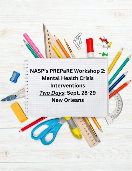 NASP's PREPaRE Workshop  2 -- New Orleans