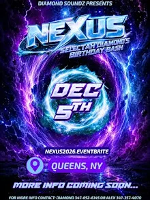 Nexus : Selectah Diamond's Bday Bash