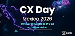 CX DAY MEXICO 2026