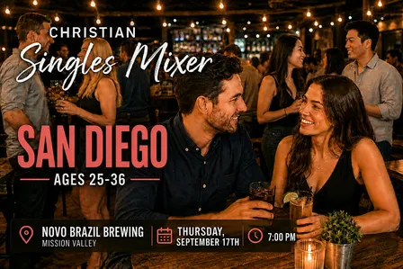 Christian Singles Mixer San Diego | Ages 25–36
