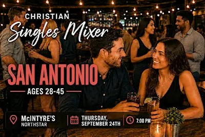 Christian Singles Mixer San Antonio: Ages 28–45