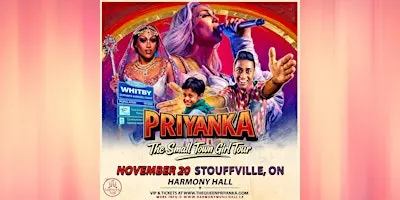Priyanka : The Small Town Girl Tour | @ Harmony Hall!