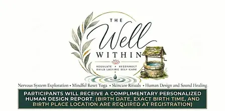 The Well Within Experience
