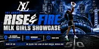 Rise & Fire Girls Middle School & High School MLK Showcase Camp