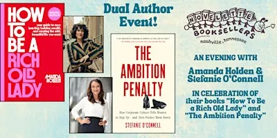 Dual Author Event - How to Be a Rich Old Lady and The Ambition Penalty
