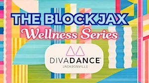 FLEX FRIDAY Series Presents: Diva Dance Jacksonville