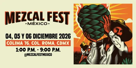 MEZCAL FEST MEXICO • CDMX 2026