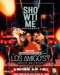 Showtime Saturdays @ Los Amigos