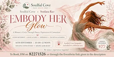 Embody Her Glow: Women's Circle through Dance Expression Connection