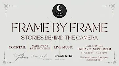 Frame by Frame: Stories Behind the Camera