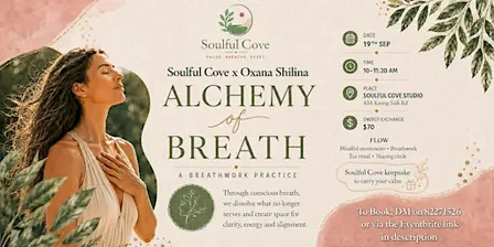 Alchemy of Breath: A breathwork and mindful movement journey