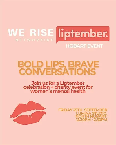 We Rise Networking Liptember Hobart Event