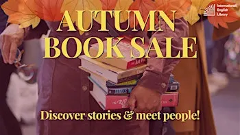 Autumn Book Sale at the English Library