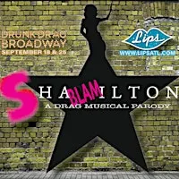 Shablamilton - A Drag Musical Parody