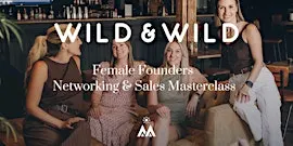 Knutsford Female Founder Networking & Sales Masterclass