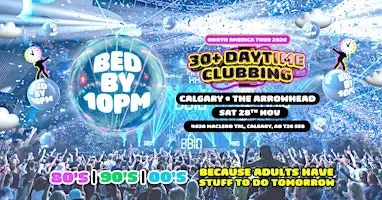 Bed By 10pm - Calgary