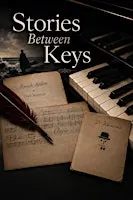 Stories Between Keys