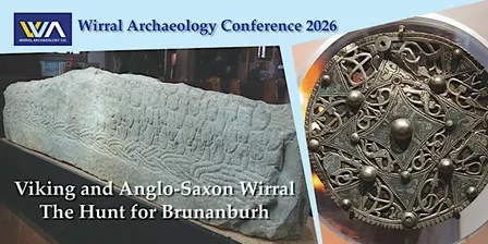 Viking and Anglo-Saxon Wirral: The Hunt for Brunanburh