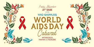 World AIDS Day Cabaret: Mythologies, Fantasy and Folklore