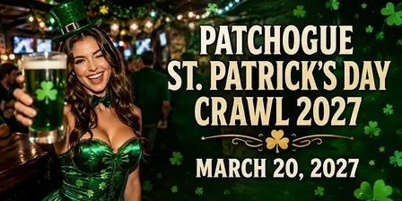 Patchogue St. Patrick’s Day Crawl