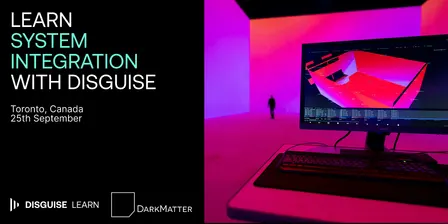 Disguise Systems Integration- Toronto Roadshow