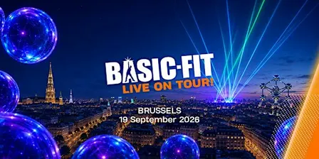 Basic-Fit Live On Tour! Brussels 2026
