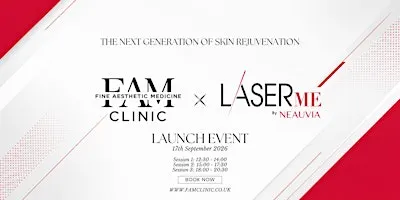 Fine Aesthetic Medicine Clinic LaserMe Launch Event - 3 Sessions Available