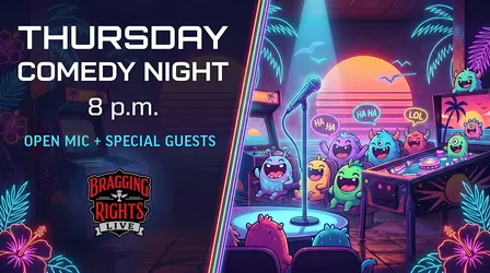Thursday Comedy Open Mic + Special Guests