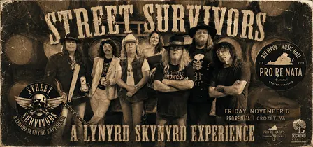 Street Survivors: A Lynyrd Skynyrd Experience @ Pro Re Nata
