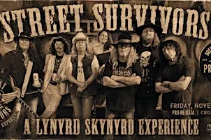 Street Survivors: A Lynyrd Skynyrd Experience @ Pro Re Nata