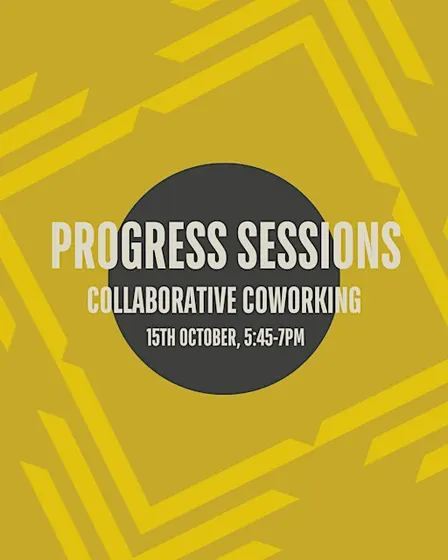 Progress Sessions - Collaborative Coworking