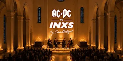 AC/DC vs INXS by Candlelight | St Andrews Anglican South Brisbane
