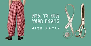 How To Hem Your Pants / Crop Your Shirt