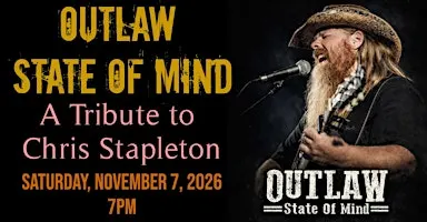 "Outlaw State of Mind" - A Tribute to Chris Stapleton